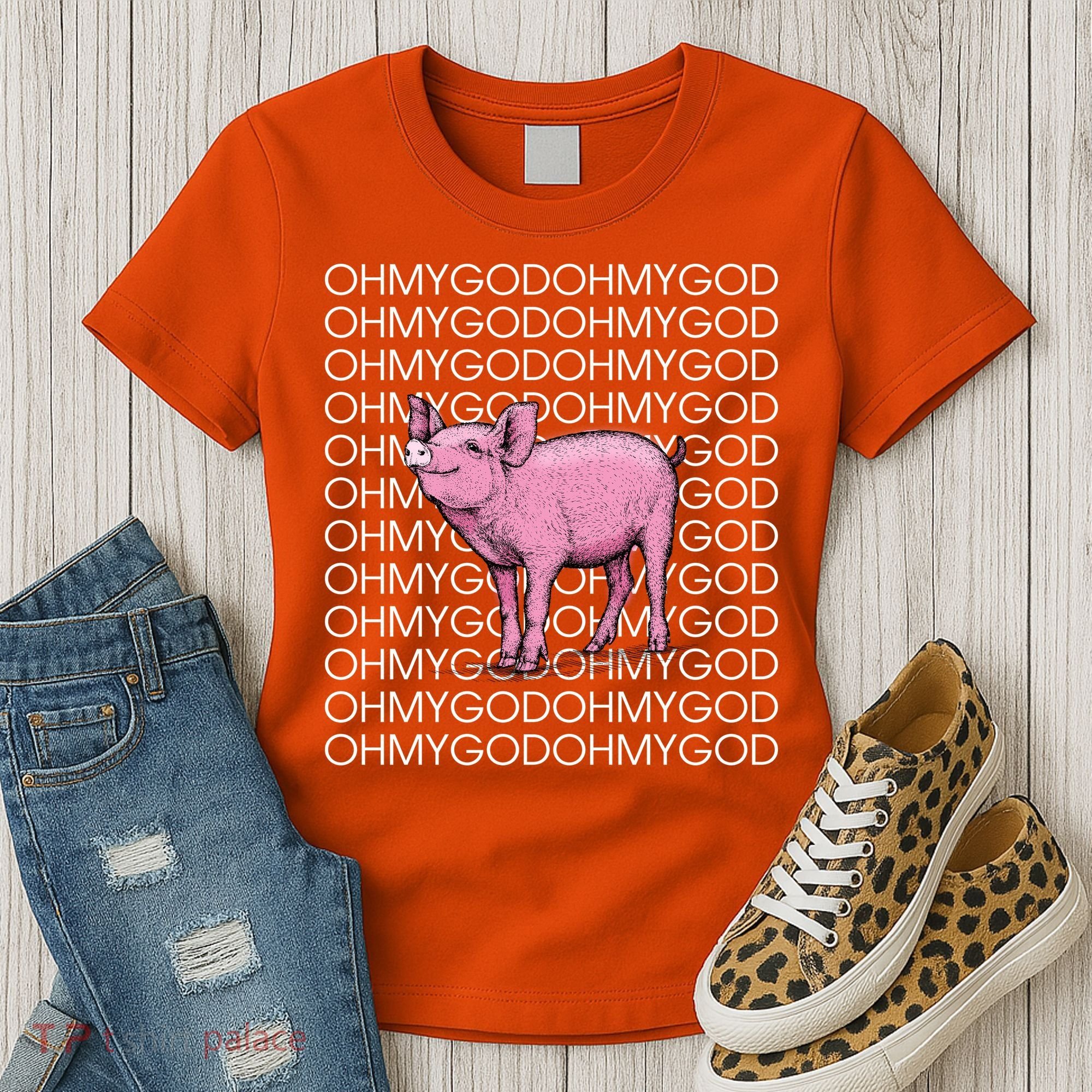 Oh My God Pig Women's T-Shirt
