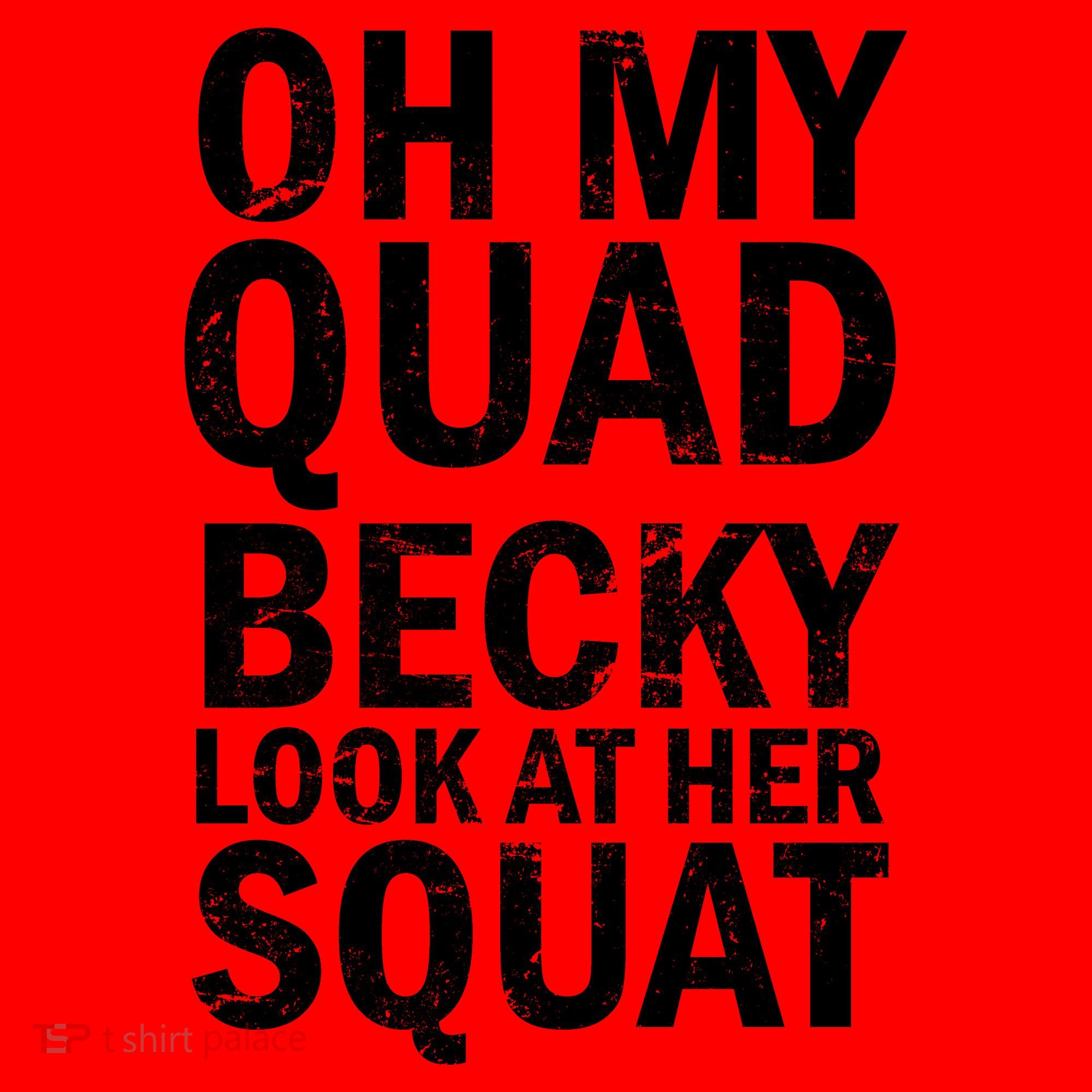 Oh My Quad Becky Look At Her Squat Santa Hat