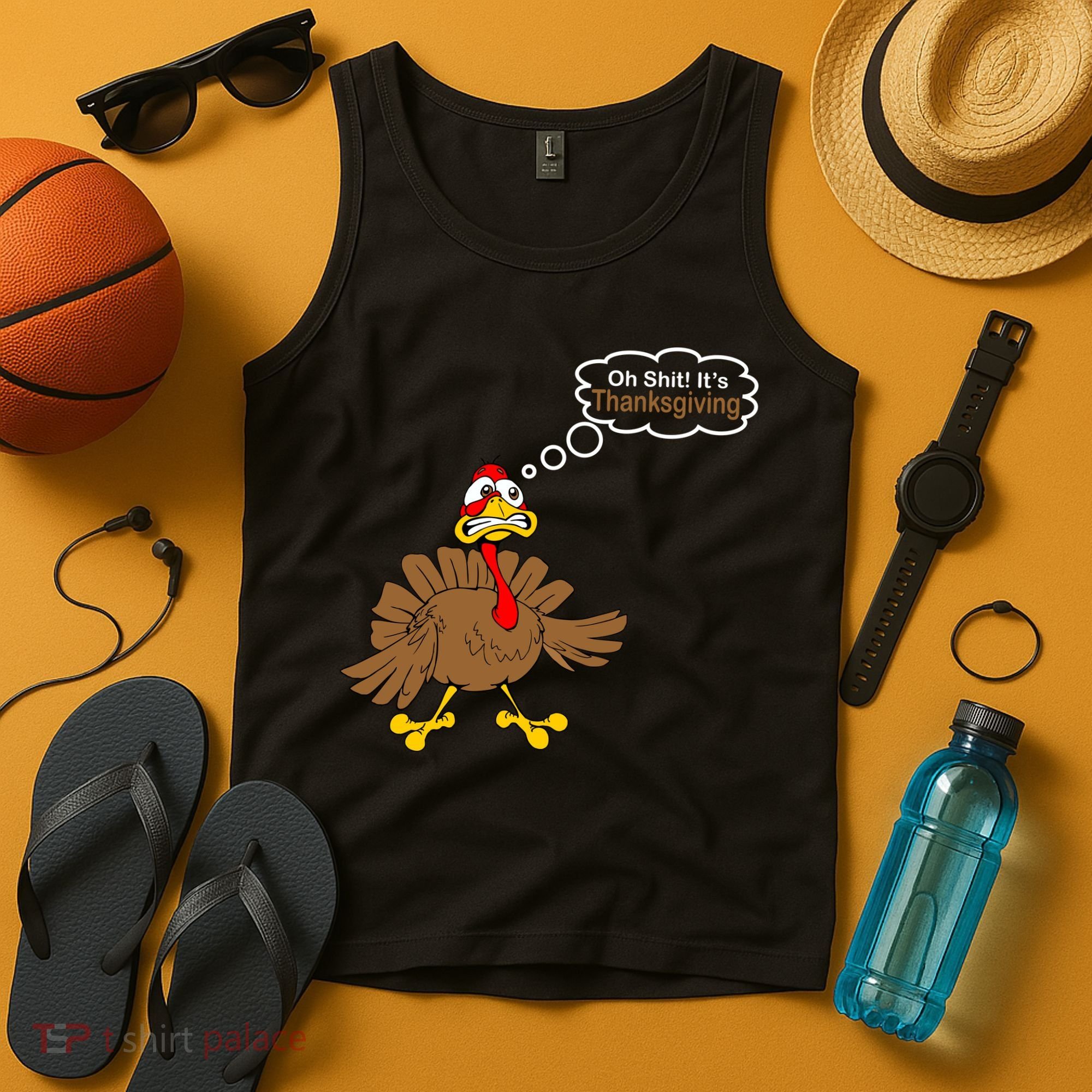 Oh Shit It's Thanksgiving Tank Top
