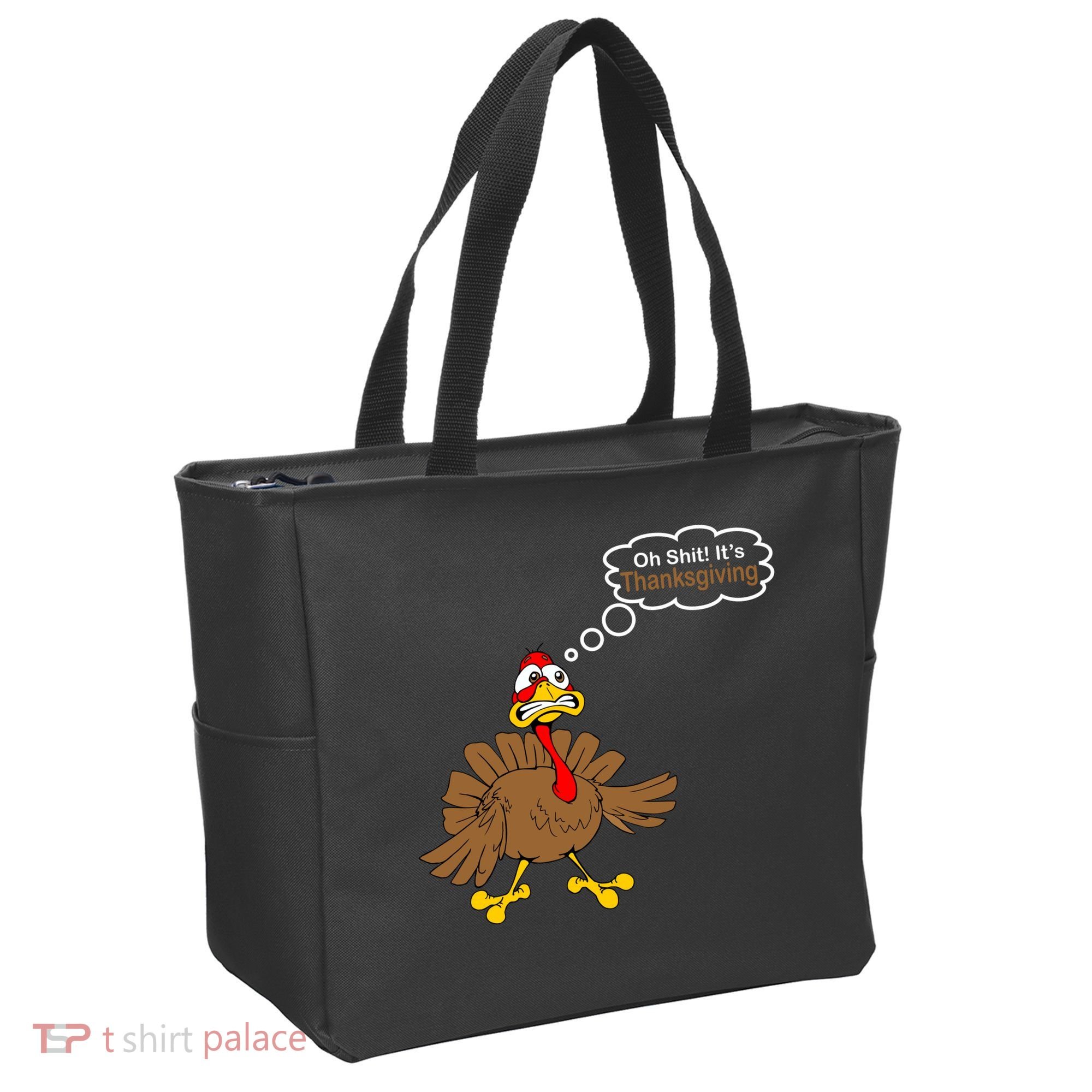Oh Shit It's Thanksgiving Bag