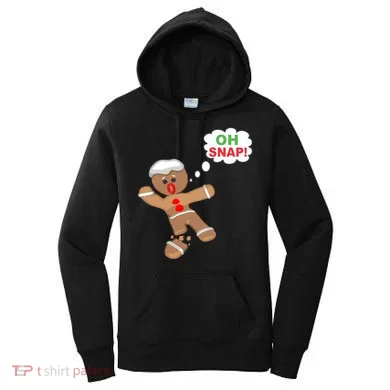 Oh Snap Gingerbread Funny Christmas Design Women's Hoodie