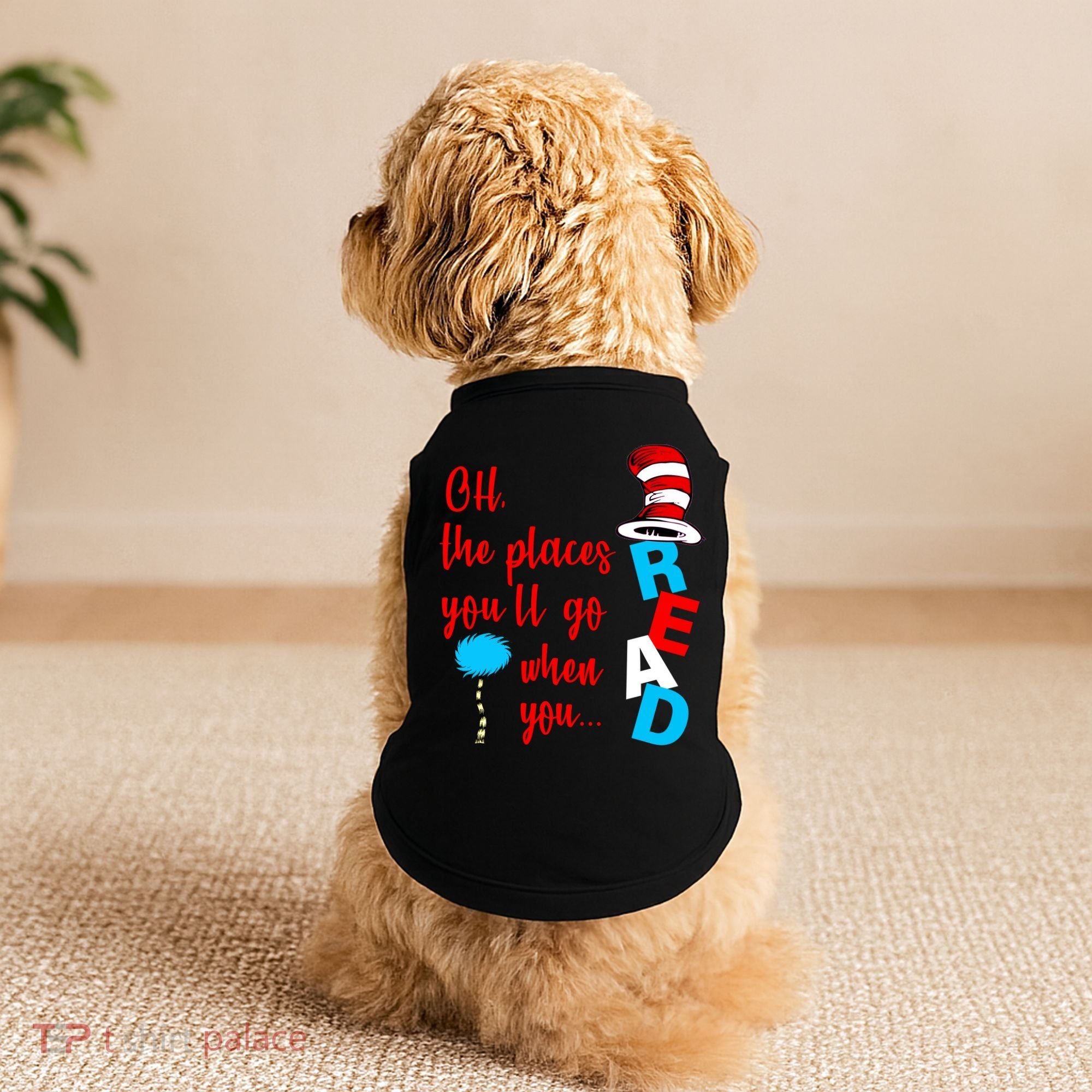 Oh The Places You'll Go When You Read Doggie Tank