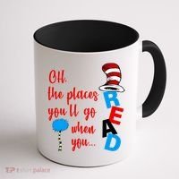 Oh The Places You'll Go When You Read Coffee Mug thumb 1