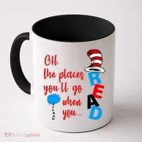 Oh The Places You'll Go When You Read Coffee Mug thumb 0