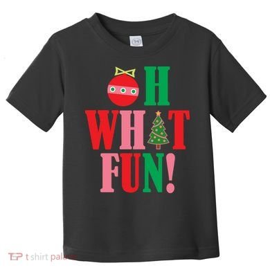 Oh What Fun Christmas Toddler T-Shirt