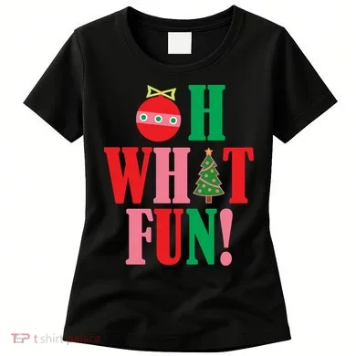 Oh What Fun Christmas Women's T-Shirt
