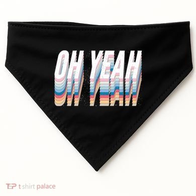 Oh Yeah! Funny Retro USA-Made Doggie Bandana