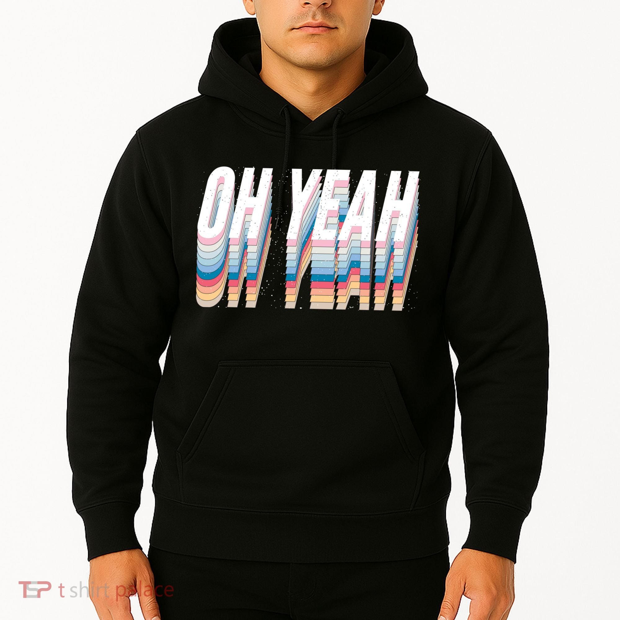 Oh Yeah! Funny Retro Hoodie