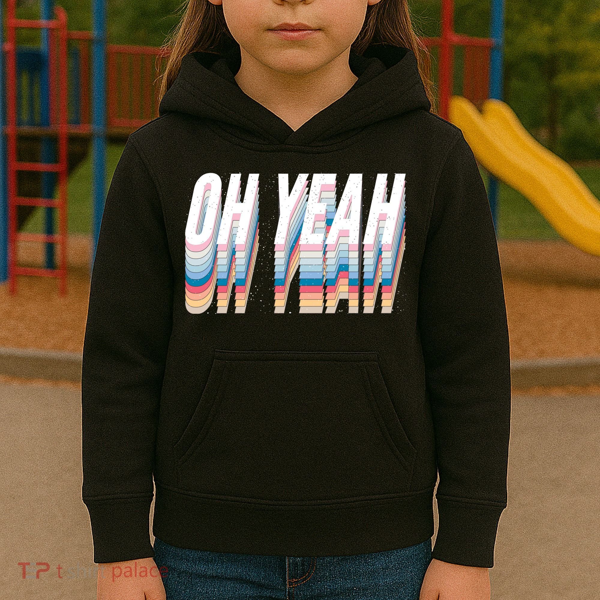Oh Yeah! Funny Retro Kids Hoodie