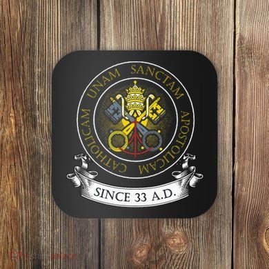 One Holy Catholic & Apostolic Church Catholic Latin Coaster