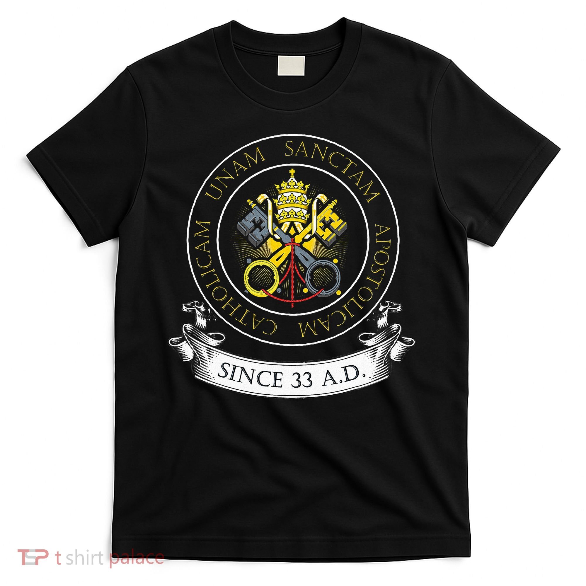One Holy Catholic & Apostolic Church Catholic Latin T-Shirt