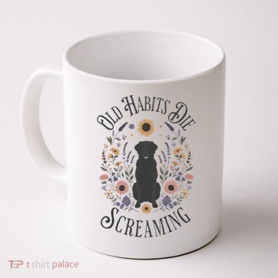 Old Habits Die Screaming Lyrics The Black Dog Ttpd Coffee Mug