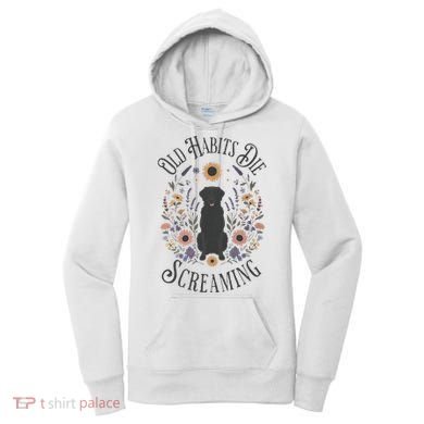 Old Habits Die Screaming Lyrics The Black Dog Ttpd Women's Hoodie