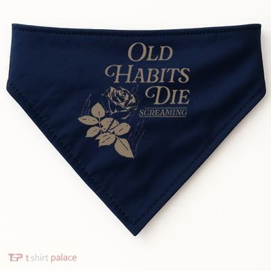 Old Habits Die Screaming USA-Made Doggie Bandana