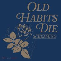 Old Habits Die Screaming Hoodie thumb 7