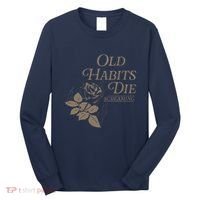 Old Habits Die Screaming Long Sleeve Shirt thumb 0