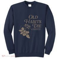 Old Habits Die Screaming Sweatshirt thumb 0