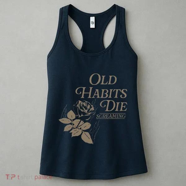 Old Habits Die Screaming Women's Tank Top