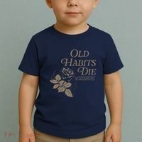 Old Habits Die Screaming Toddler T-Shirt thumb 2