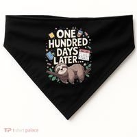 One Hundred Days Later 100th Day Sloth Teacher Or Pupil USA-Made Doggie Bandana thumb 0