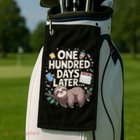One Hundred Days Later 100th Day Sloth Teacher Or Pupil Golf Towel thumb 2