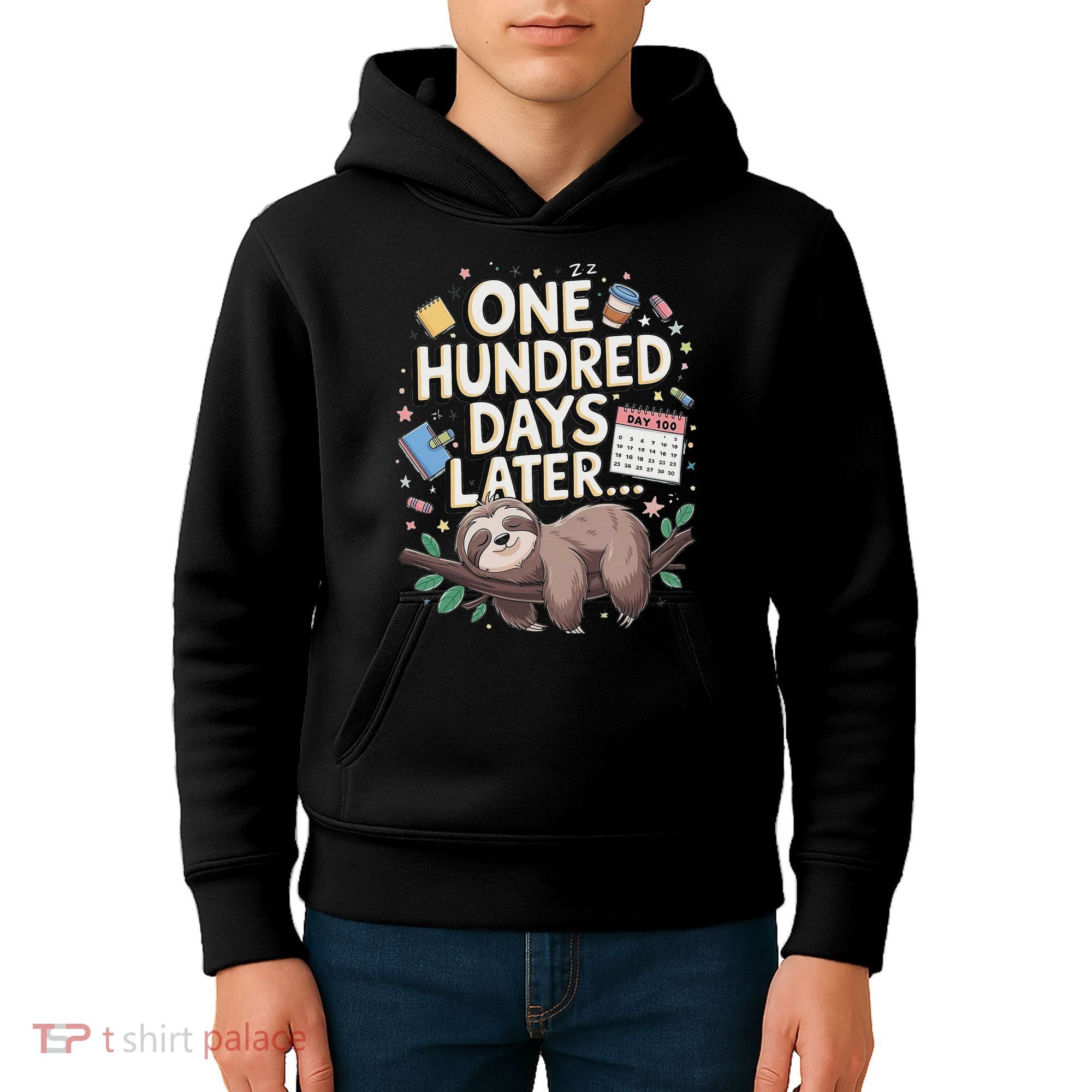 One Hundred Days Later 100th Day Sloth Teacher Or Pupil Kids Hoodie