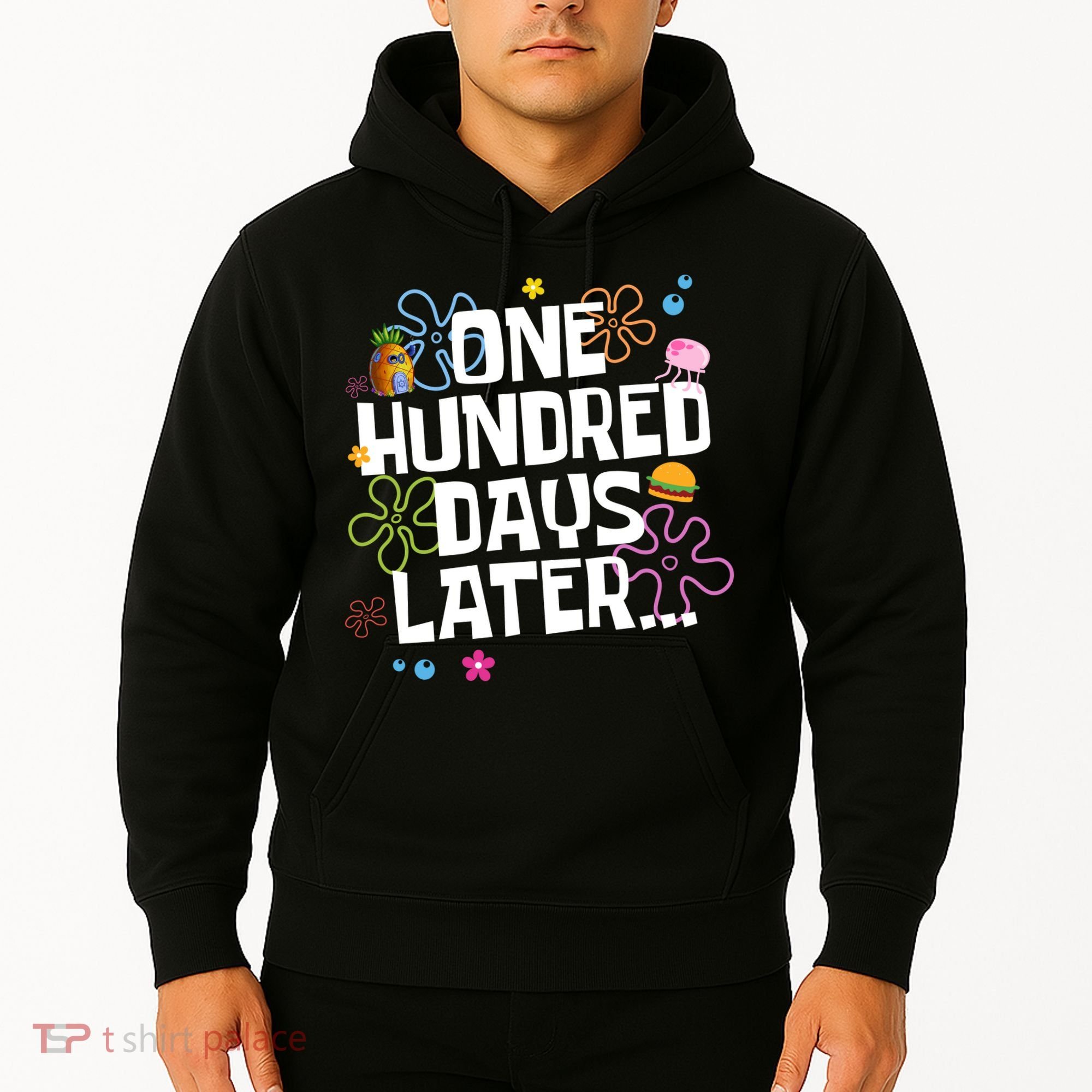 One Hundred Days Later 100 Days Of School Hoodie