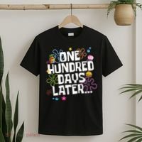 One Hundred Days Later 100 Days Of School T-Shirt thumb 2