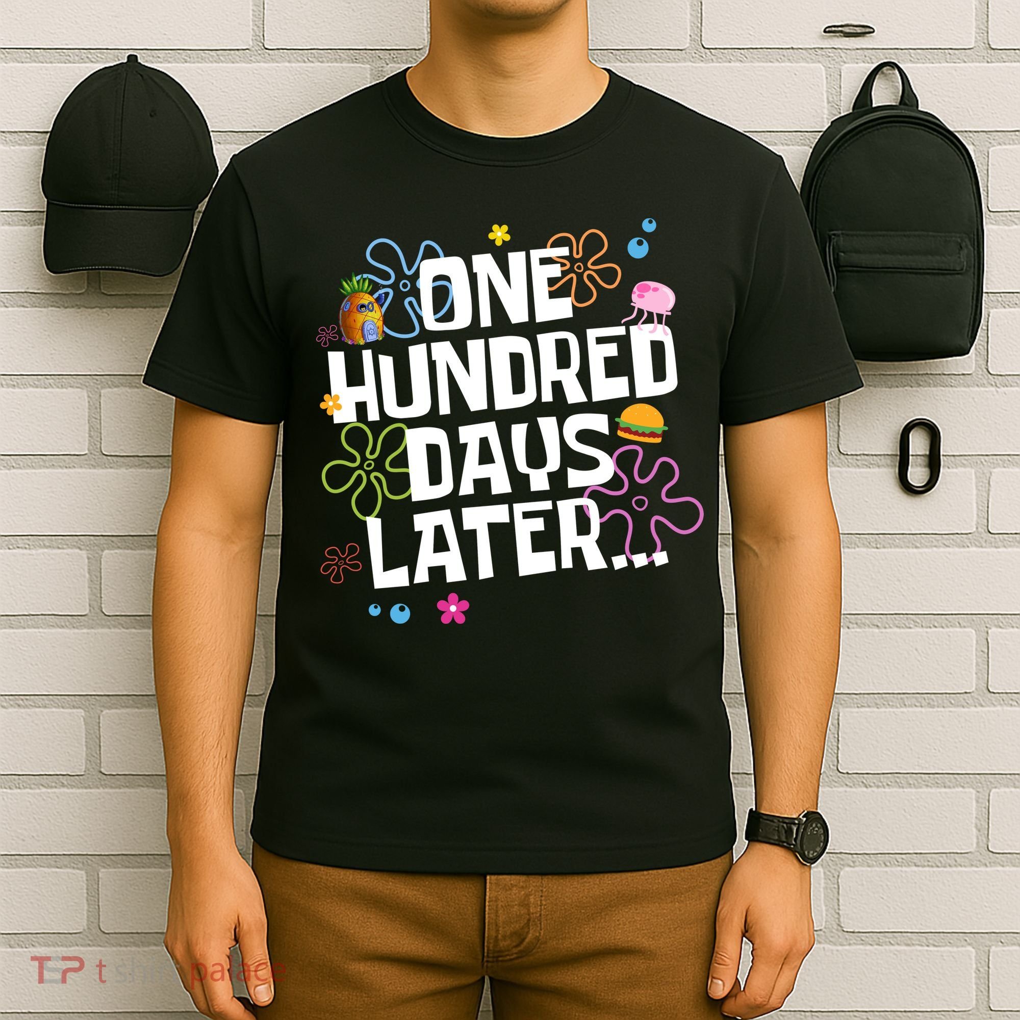 One Hundred Days Later 100 Days Of School T-Shirt
