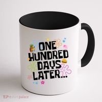 One Hundred Days Later 100 Days Of School Coffee Mug thumb 1