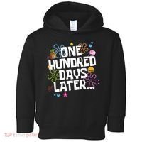 One Hundred Days Later 100 Days Of School Toddler Hoodie thumb 0