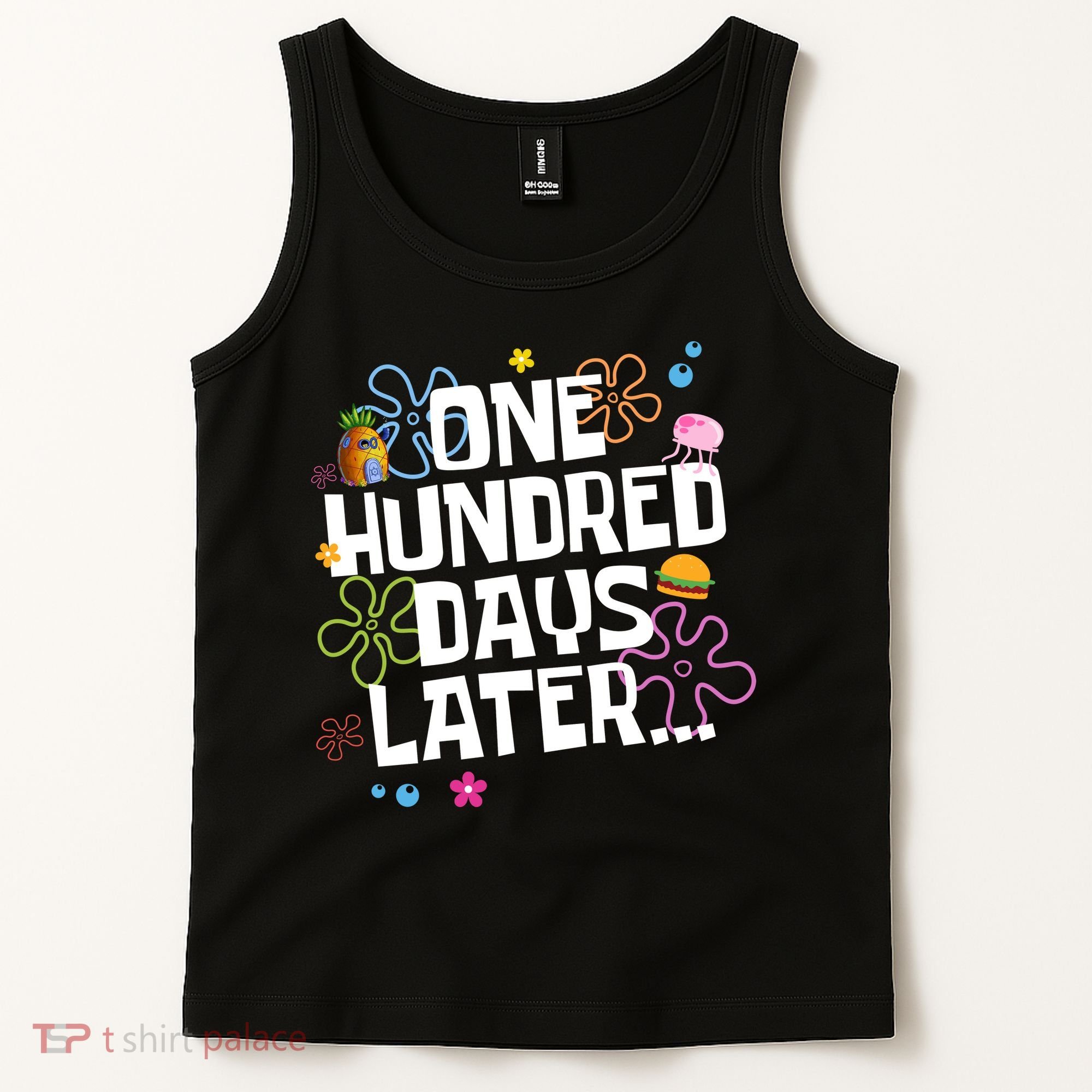 One Hundred Days Later 100 Days Of School Tank Top