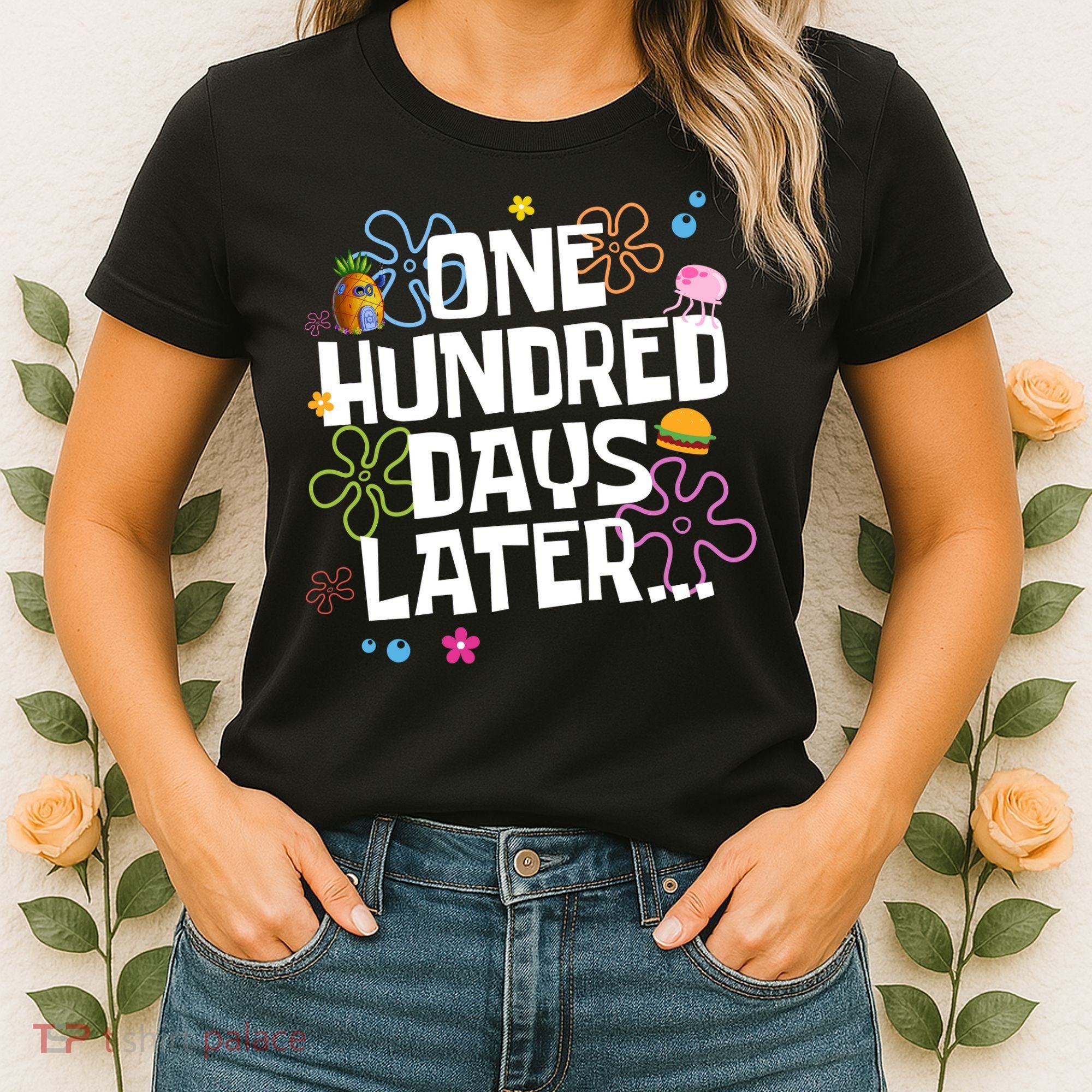 One Hundred Days Later 100 Days Of School Women's T-Shirt