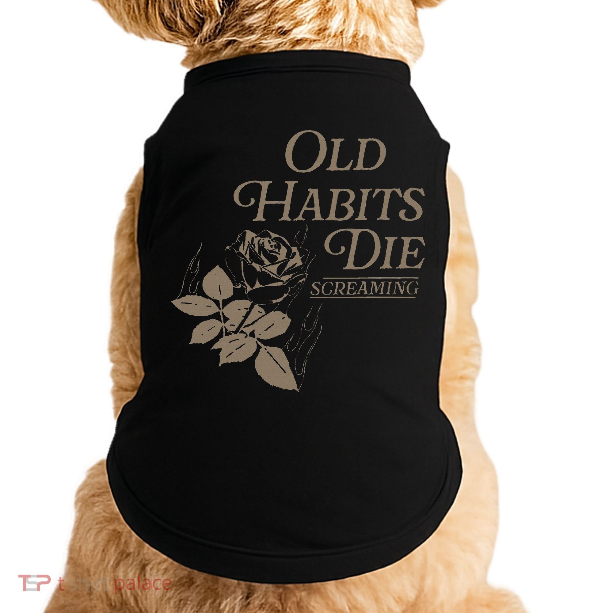 Old Habits Die Screaming Doggie Tank