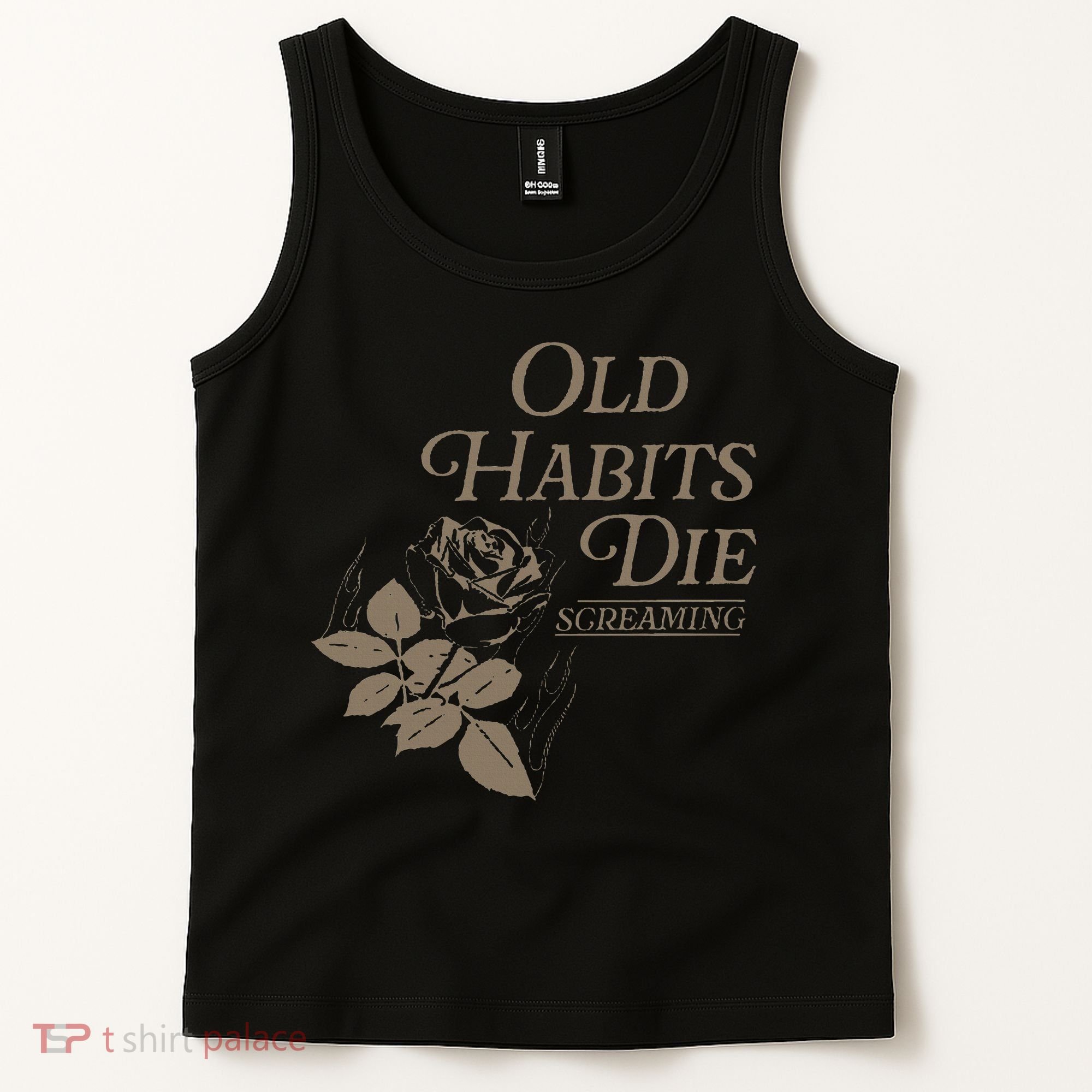 Old Habits Die Screaming Tank Top