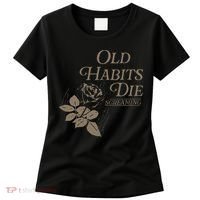 Old Habits Die Screaming Women's T-Shirt thumb 0
