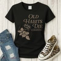 Old Habits Die Screaming Women's T-Shirt thumb 3