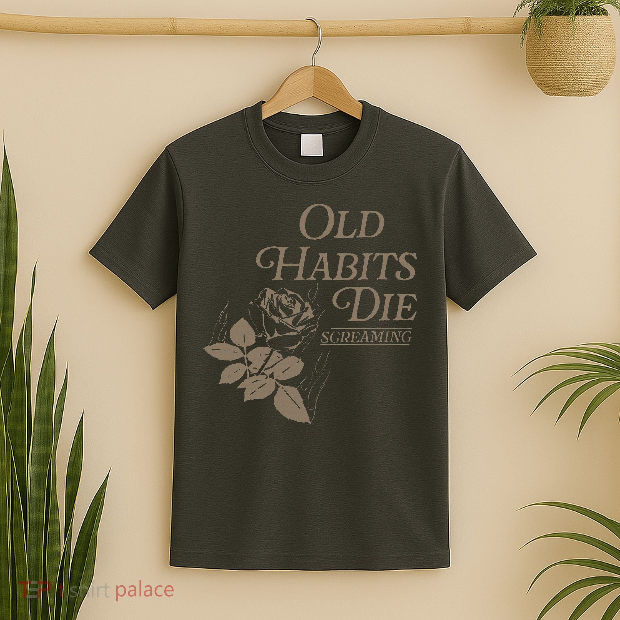 Old Habits Die Screaming T-Shirt