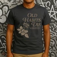 Old Habits Die Screaming T-Shirt thumb 3