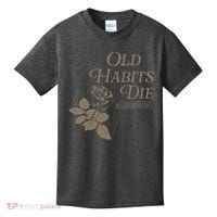 Old Habits Die Screaming Kids T-Shirt thumb 0