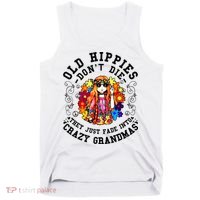 Old Hippies DonT Die Fade Into Crazy Grandmas Tank Top thumb 0