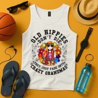 Old Hippies DonT Die Fade Into Crazy Grandmas Tank Top thumb 4