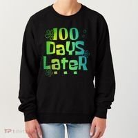 One Hundred Days Later 100th Day Of School Teacher Women's Sweatshirt thumb 0