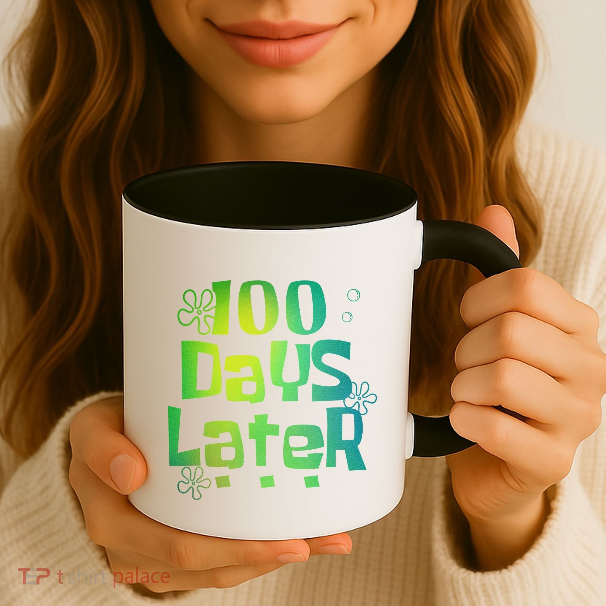 One Hundred Days Later 100th Day Of School Teacher Coffee Mug