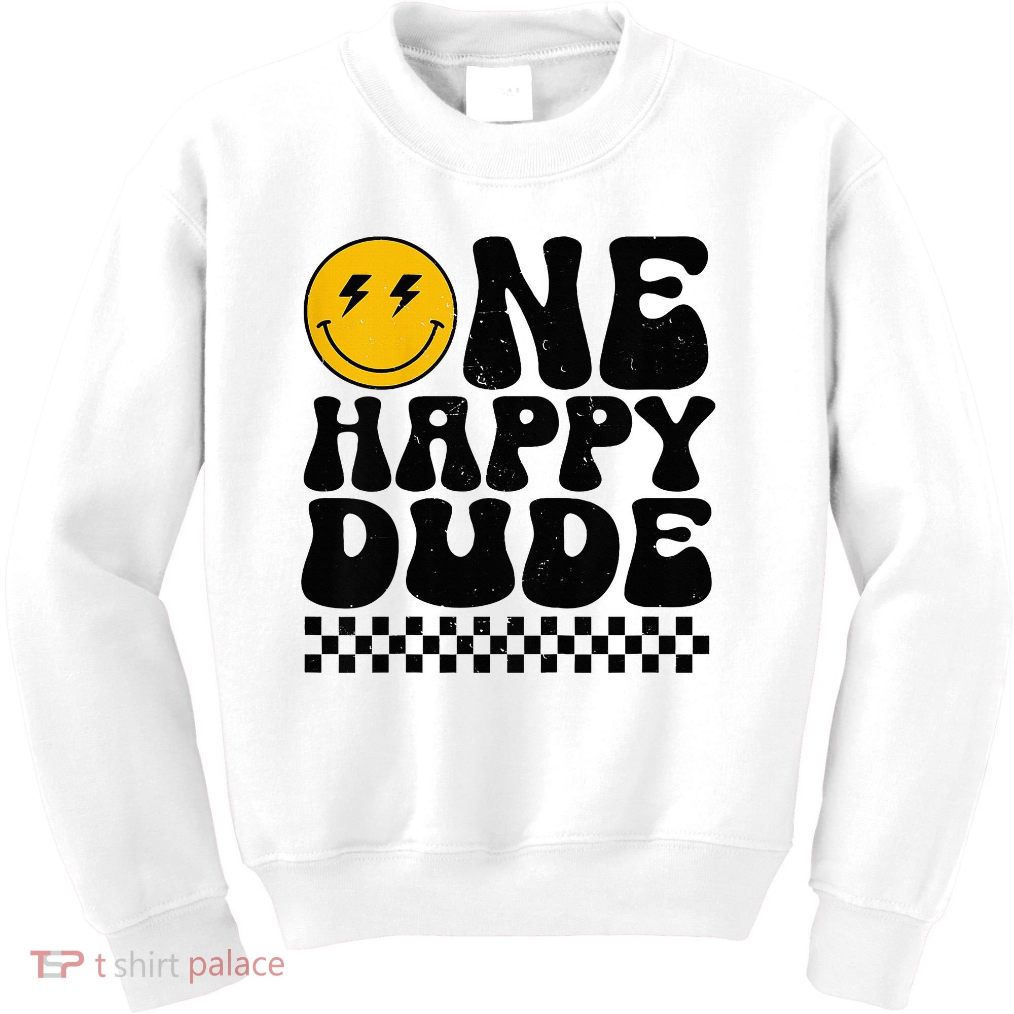 One Happy Dude 1st Birthday Family Matching Kids Sweatshirt