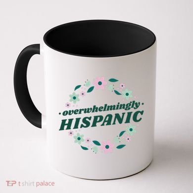 Overwhelmingly Hispanic Floral Coffee Mug