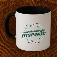 Overwhelmingly Hispanic Floral Coffee Mug thumb 2