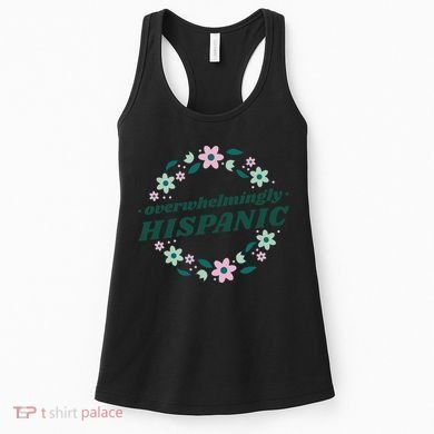 Overwhelmingly Hispanic Floral Women's Tank Top