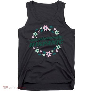 Overwhelmingly Hispanic Floral Tank Top