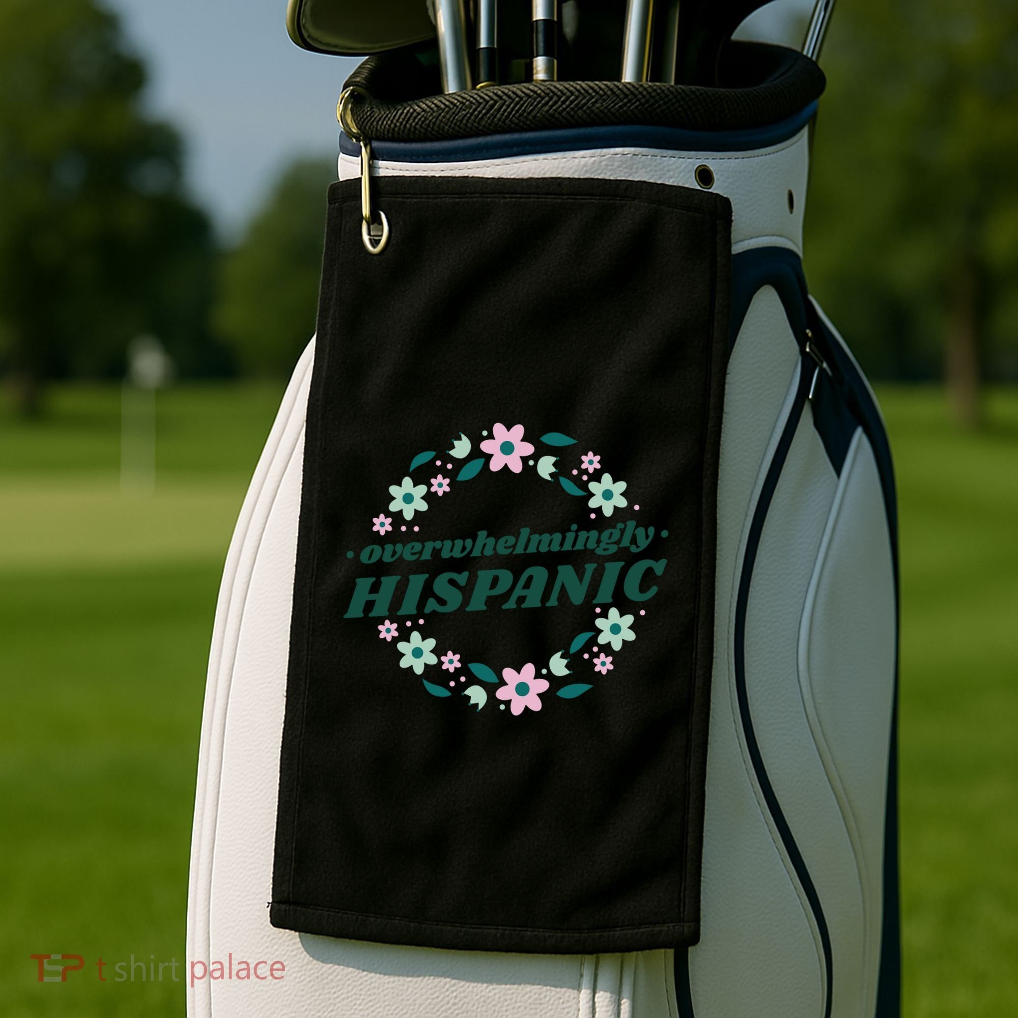 Overwhelmingly Hispanic Floral Golf Towel